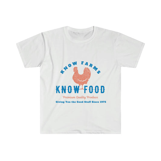 Know Farms, Know Food Good Stuff Softstyle T-Shirt - Know Farms, Know Food